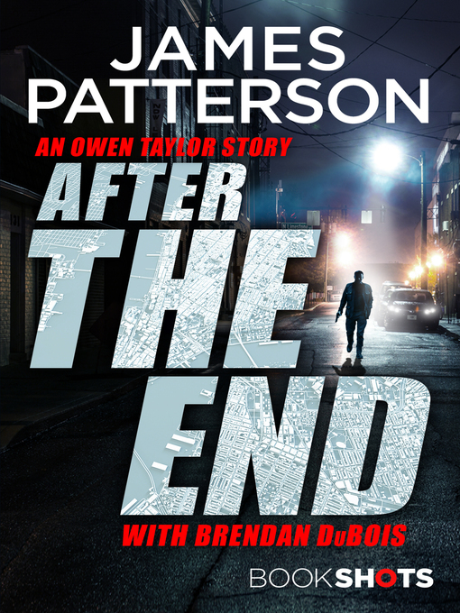 Title details for After the End by James Patterson - Available